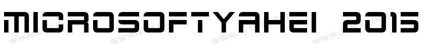 MicrosoftYaHei 2015 字体转换